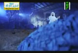 نزول سيدنا عيسي عليه السلام2(27-7-2012)نهاية العالم 3
