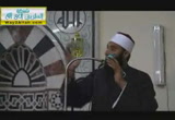الطريق إلى الله بين نور البصيرة وسلامة الهدف (10-5-2013) مسجد الخير