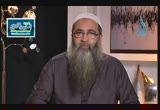 صور من حياة الإمام البخاري (12/12/2013) لعلك ترضى